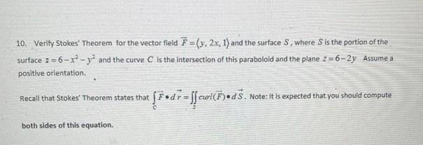 Solved 10. Verify Stokes' Theorem For The Vector Fleld | Chegg.com