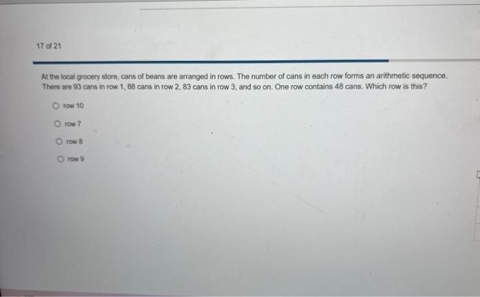 At the local grocery store, cans of beans are arranged in rows. The number of cans in each row forms an arithmetic sequence. 