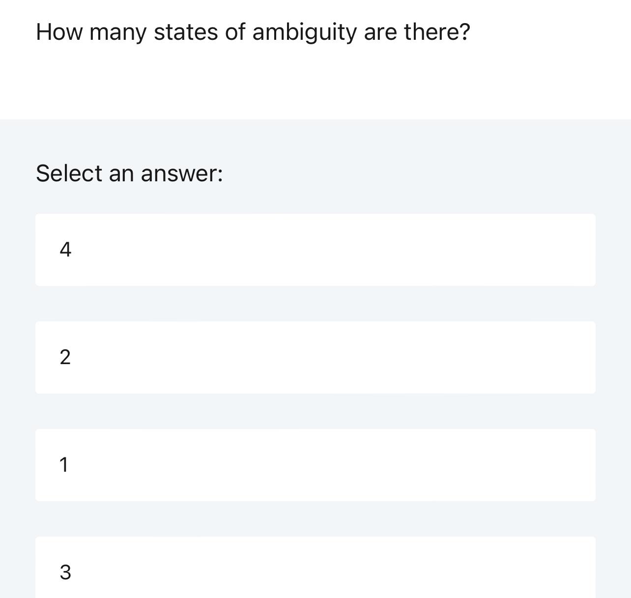 Solved How many states of ambiguity are there?Select an Chegg com