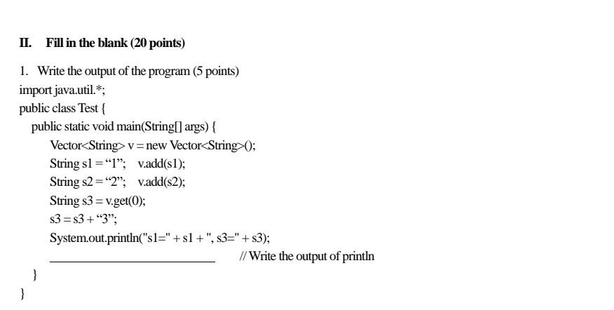 Solved II. Fill in the blank ( 20 points) 1. Write the | Chegg.com