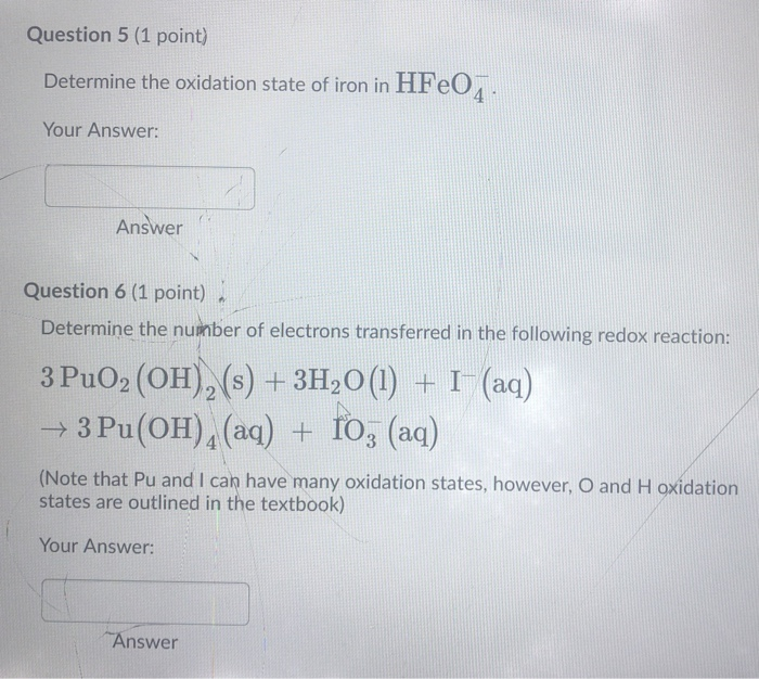 Solved Question 5 (1 point) Determine the oxidation state of | Chegg.com