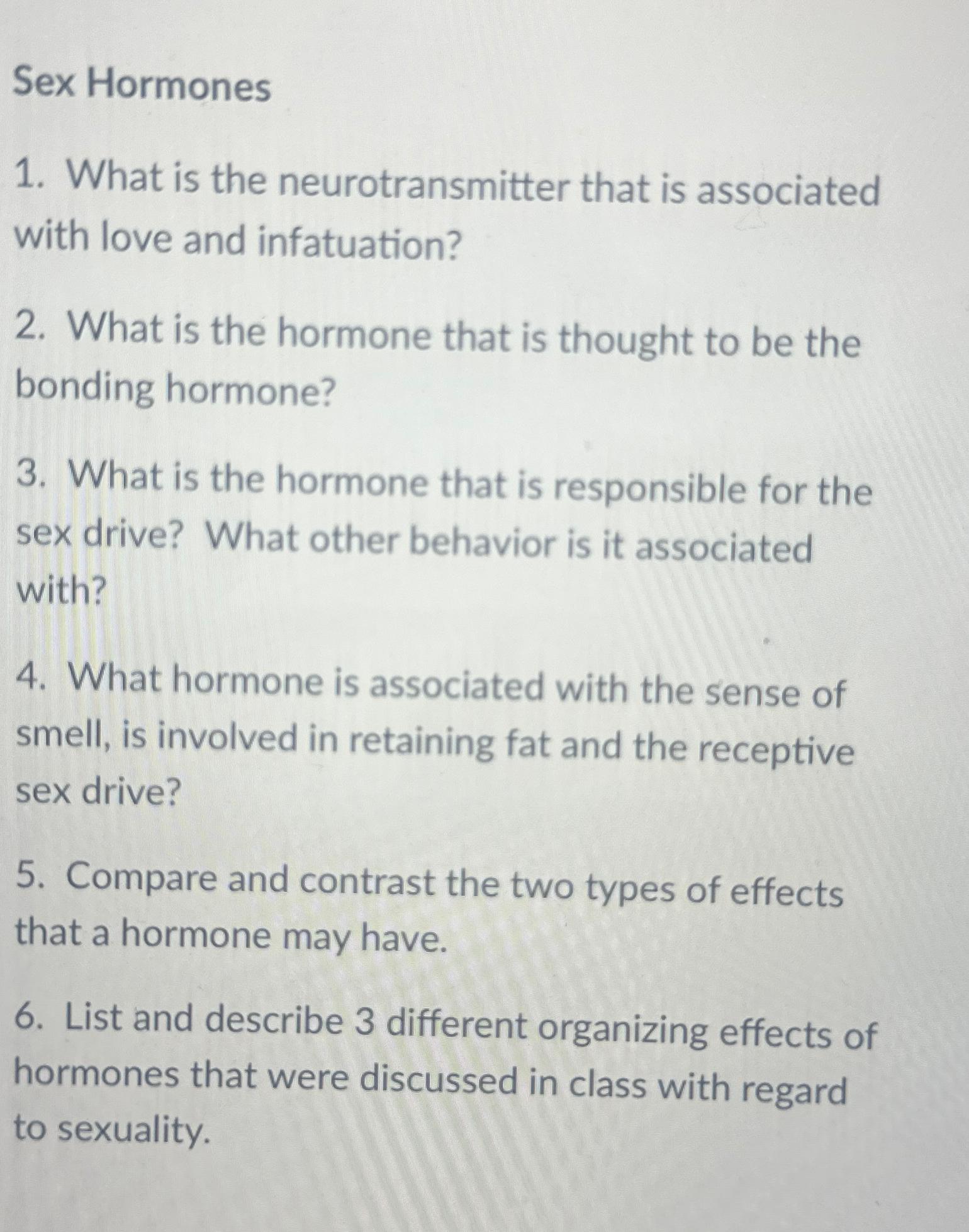 Solved Sex Hormoneswhat Is The Neurotransmitter That Is
