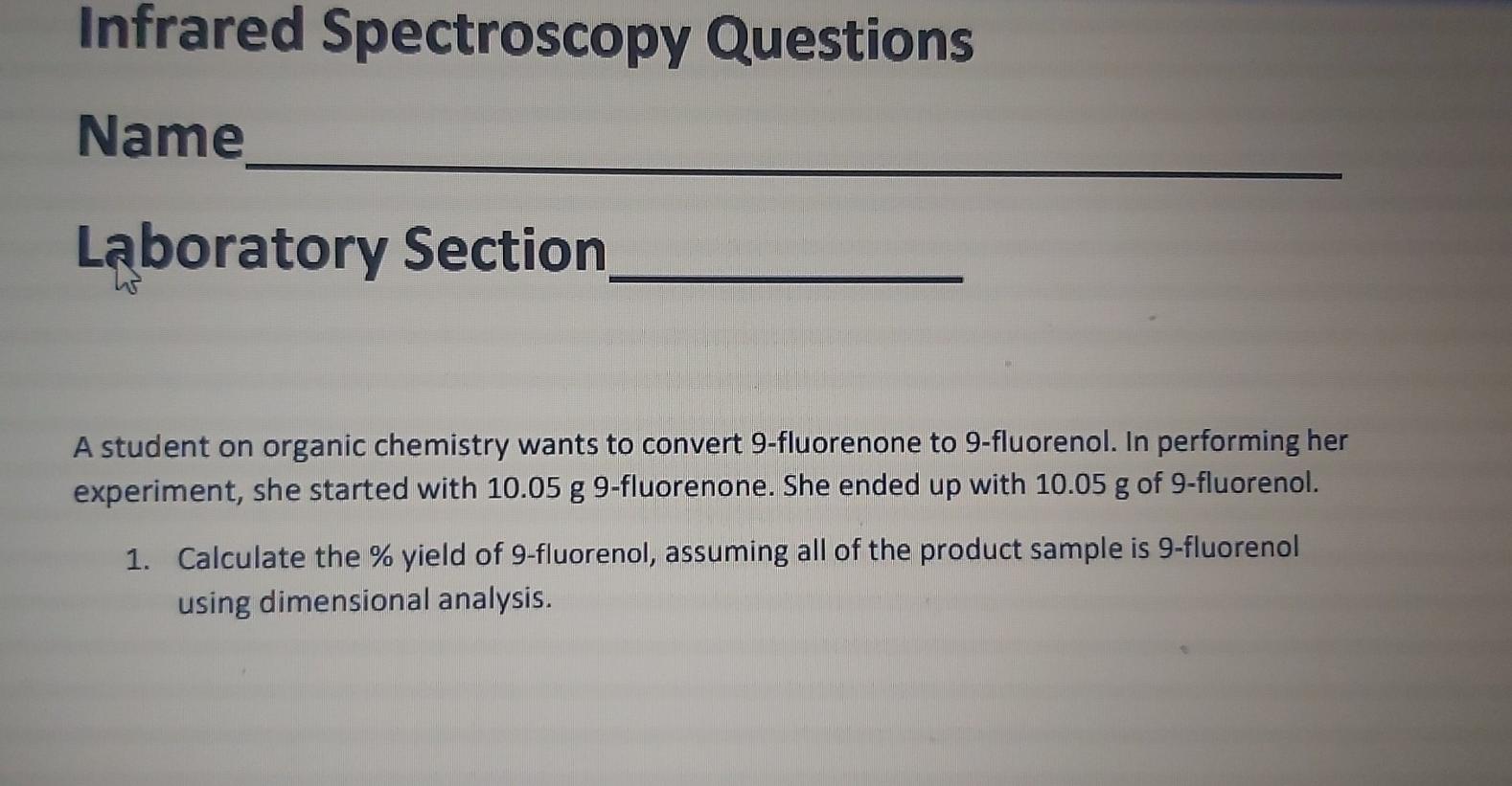 Solved Infrared Spectroscopy Questions Name Laboratory | Chegg.com