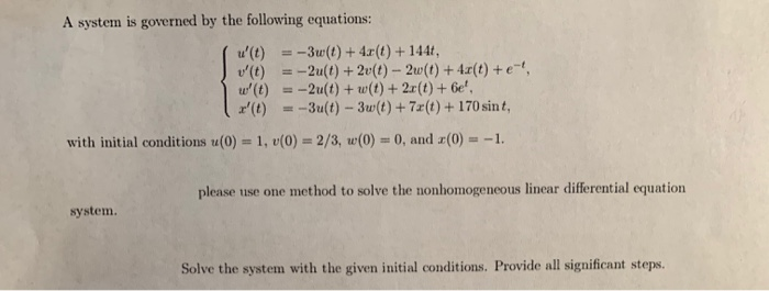 Solved A system is governed by the following equations: | Chegg.com