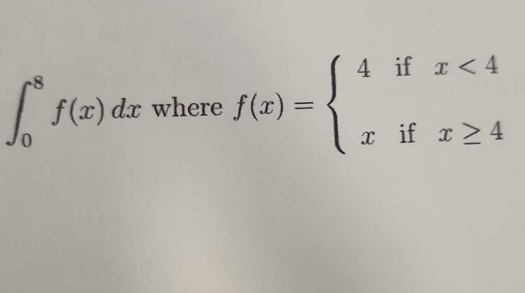 solved-08f-x-dx-where-f-x-4x-if-x