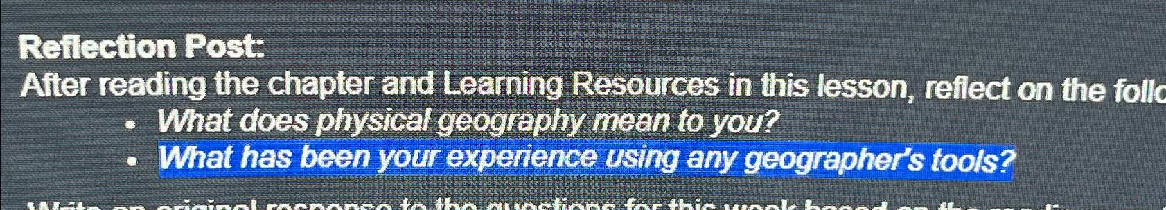 Solved what does physical geography mean to you what has chegg