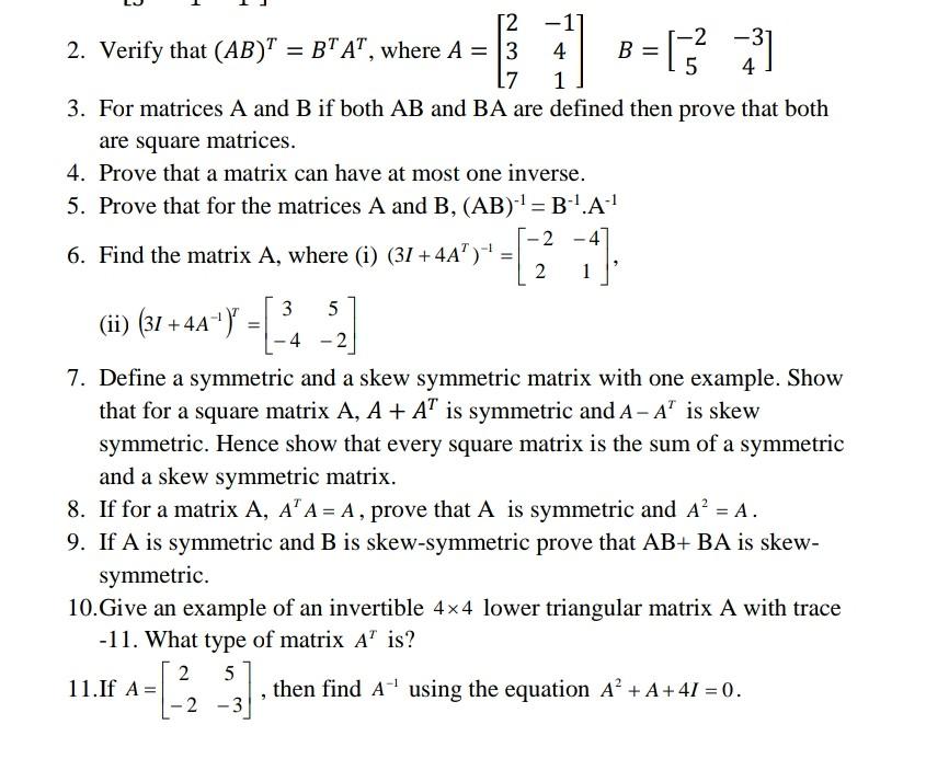 Solved 2. Verify That (AB)T=BTAT, Where | Chegg.com