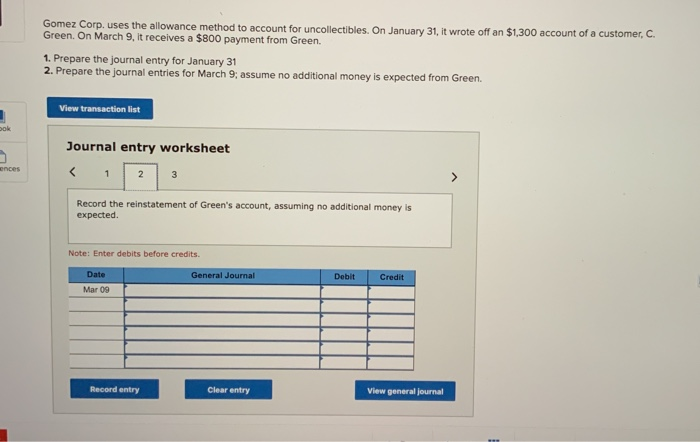 Solved Gomez Corp. uses the allowance method to account for | Chegg.com