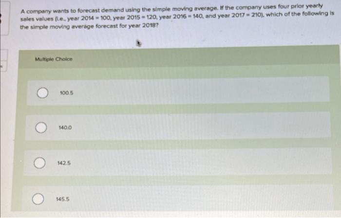 solved-a-company-wants-to-forecast-demand-using-the-simple-chegg