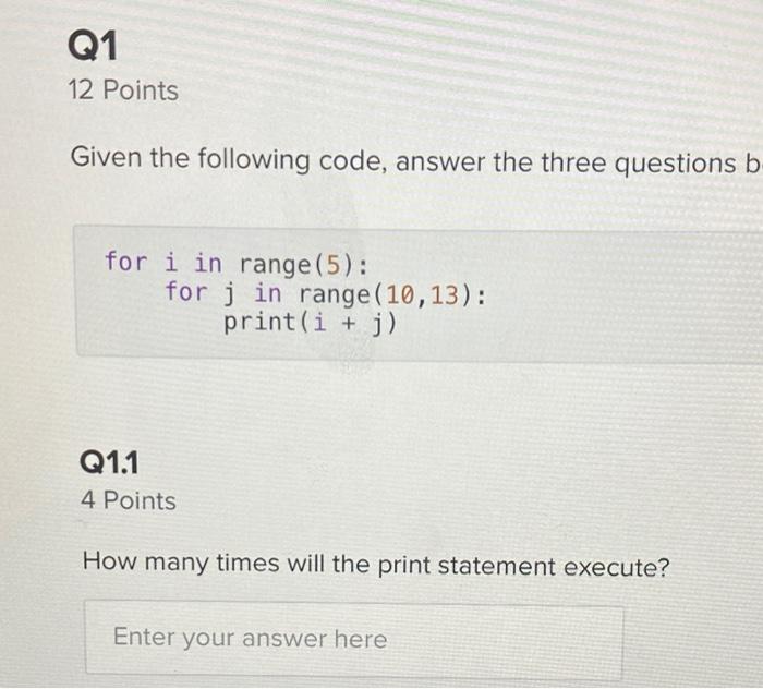Solved Q1 12 Points Given the following code, answer the | Chegg.com