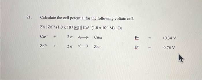 Solved Calculate the cell potential for the following | Chegg.com