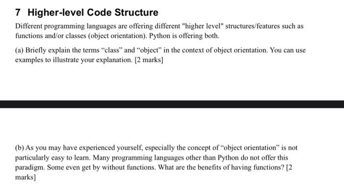 Solved 7 Higher-level Code Structure Different programming | Chegg.com
