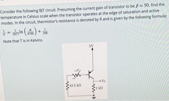 Solved Consider The Following BJT Circuit. Presuming The | Chegg.com