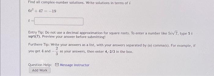 Solved Find all complex-number solutions. Write solutions in | Chegg.com