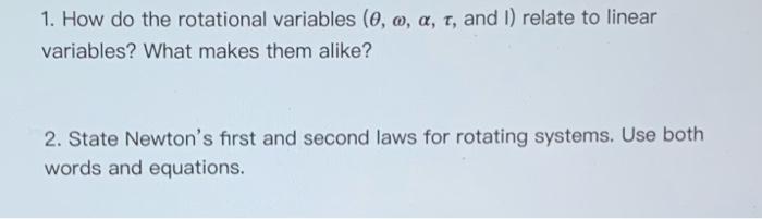 Solved 1. How do the rotational variables (0, o, a, t, and | Chegg.com