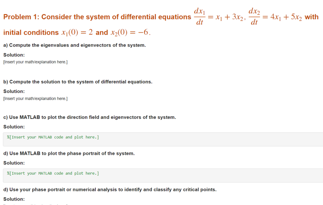 Solved Problem 1: Consider the system of differential | Chegg.com