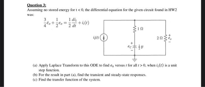 Solved Question 3: Assuming no stored energy for t