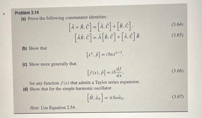 Solved Problem 3.14 (a) Prove The Following Commutator | Chegg.com