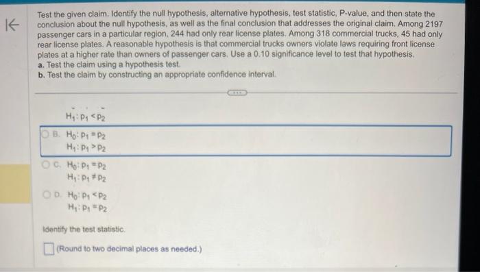 Solved Test the given claim. Identify the null hypothesis, | Chegg.com