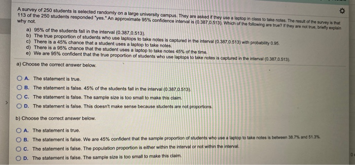 Solved A survey of 250 students is selected randomly on a | Chegg.com