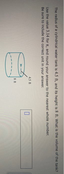 The Radius Of A Cylindrical Water Tank Is 4 5 Ft And Chegg 