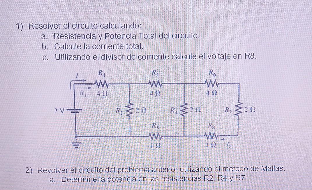 Solved \r\n1) Resolver El Circuito Calculando: A. | Chegg.com