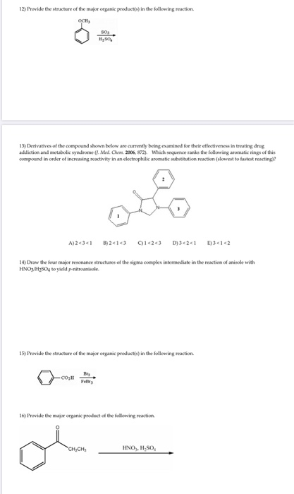 Solved 12) Provide the structure of the major organic | Chegg.com