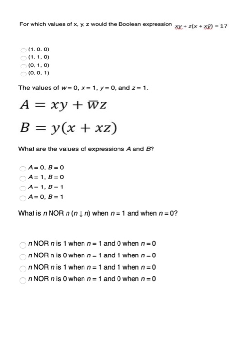 Solved For Which Values Of X Y Z Would The Boolean Expr Chegg Com