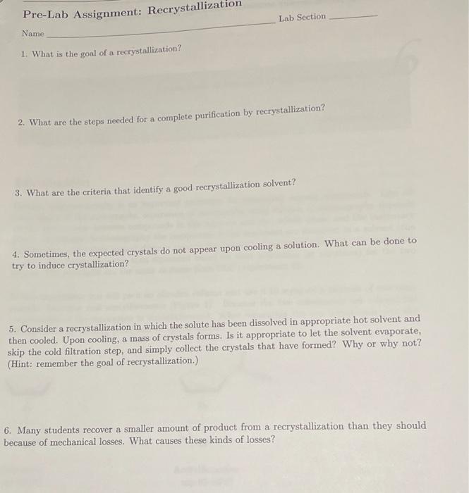 Solved Pre-Lab Assignment: Recrystallization Lab Section | Chegg.com