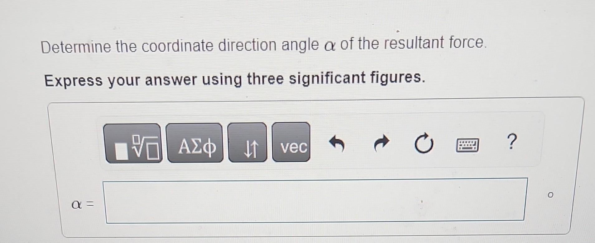 [solved] Determine The Magnitude Of The Resultant Force