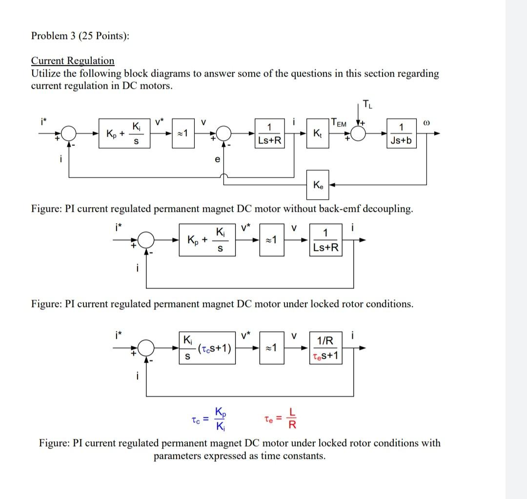 Solved Problem 3 (25 Points): Current Regulation Utilize the | Chegg.com