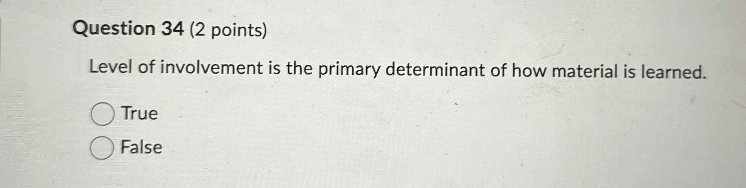 Solved Question 34 (2 ﻿points)Level of involvement is the | Chegg.com