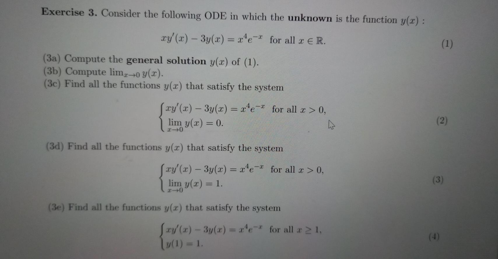 Solved Exercise 3. Consider the following ODE in which the | Chegg.com