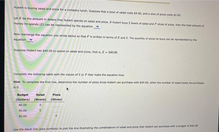 Solved Hubert is buying salad and pizza for a company lunch. | Chegg.com