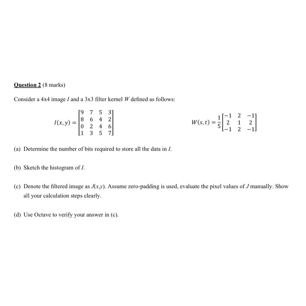 solved-question-2-8-marks-consider-a-4-4-image-i-and-a-chegg