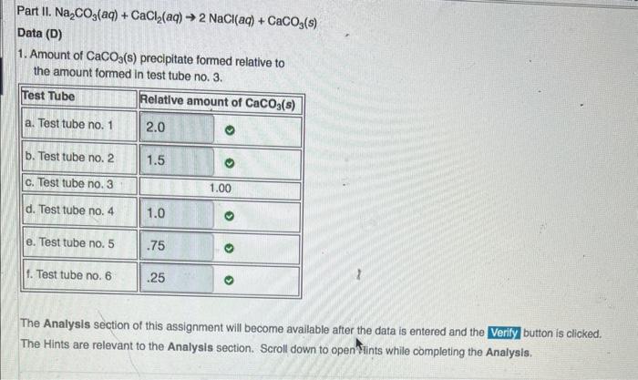 Solved Part Ii Na2co3aqcacl2aq→2naclaqcaco3s Data 2652