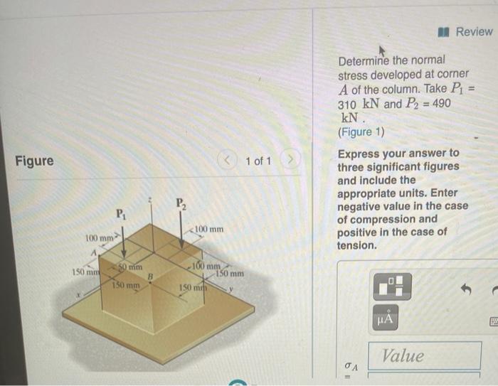 Solved A Review Determine the normal stress developed at | Chegg.com