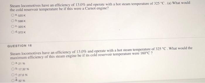 Solved Steam locomotives have an efficiency of 13.0% and | Chegg.com