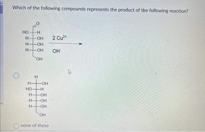 Solved Which of the following compounds represents the | Chegg.com