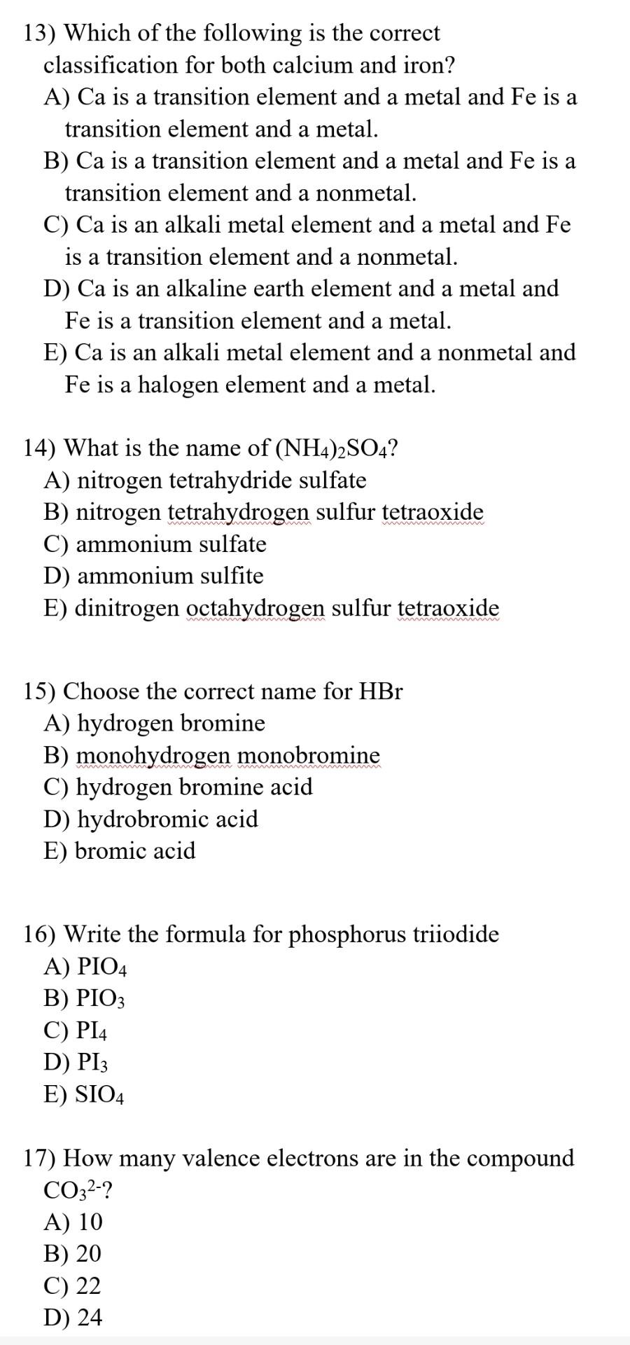 Solved a a 13) Which of the following is the correct | Chegg.com