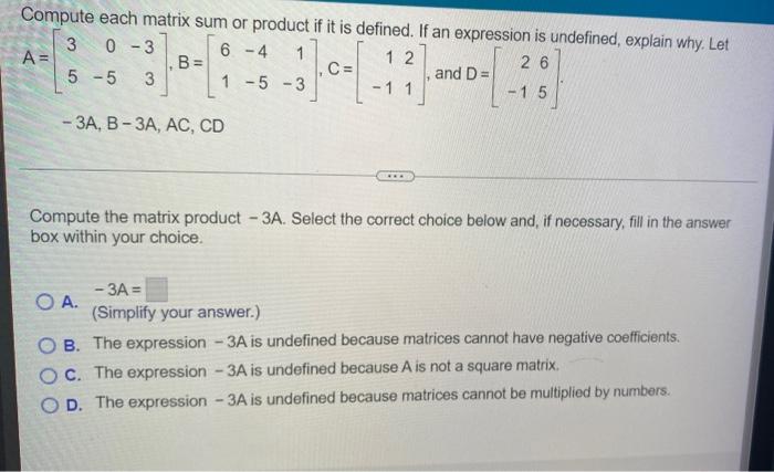 Solved Compute each matrix sum or product if it is defined. | Chegg.com