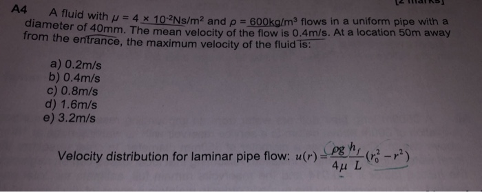 Solved 12 Lalns A Fluid With P 4 X 10 2ns M And Dia Chegg Com