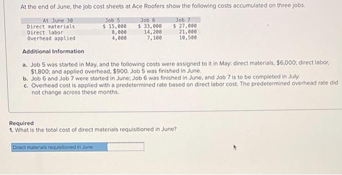 solved-at-the-end-of-june-the-job-cost-sheets-at-ace-chegg