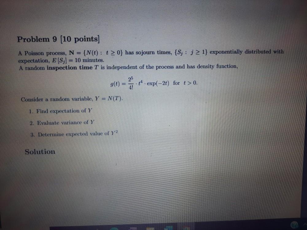 Solved Problem 9 (10 points) A Poisson process, N = {N(t): t | Chegg.com