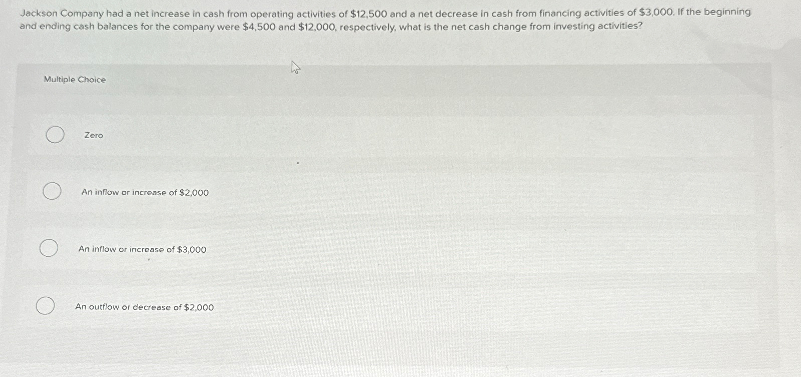 Solved Jackson Company had a net increase in cash from | Chegg.com