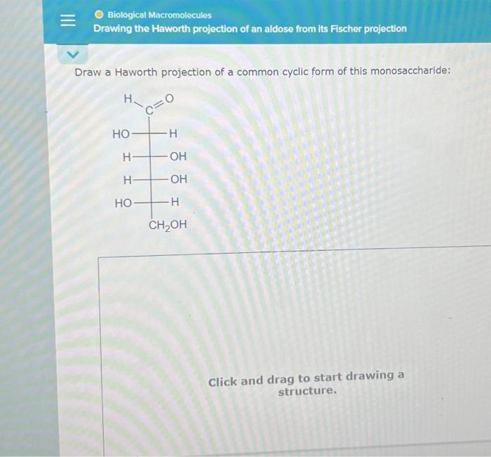 Solved draw a haworth projection of a common cyclic form of
