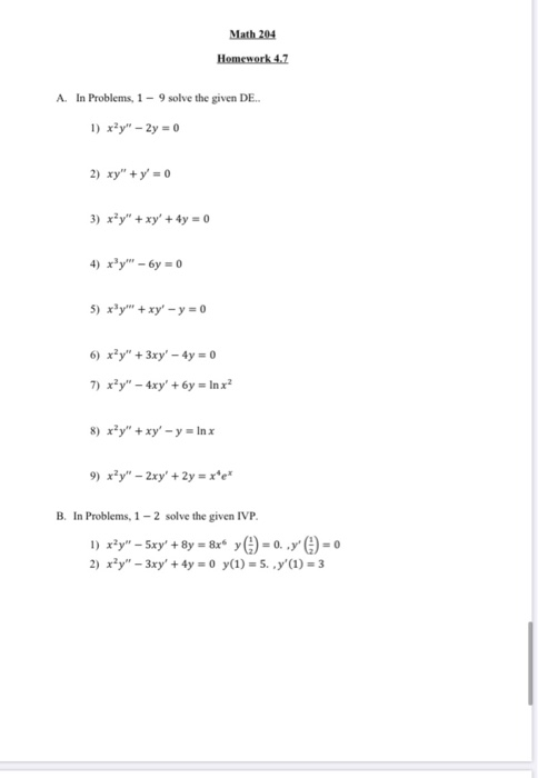 1 Determine The Largest Interval On Which There Chegg Com