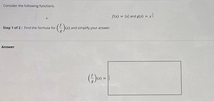 Solved Consider the following functions. f(x)=∣x∣ and | Chegg.com