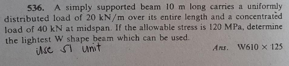Solved 536. A simply supported beam 10 m long carries a | Chegg.com