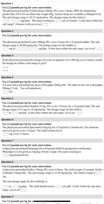 Solved Question 1 Use 2.2 pounds per kg for your Chegg